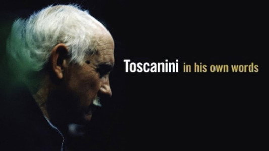 Toscanini in His Own Words