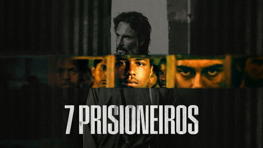 7 Prisioneiros