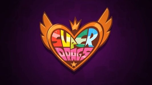 Super Drags