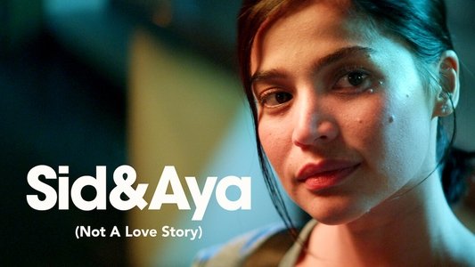 Sid & Aya: Not a Love Story