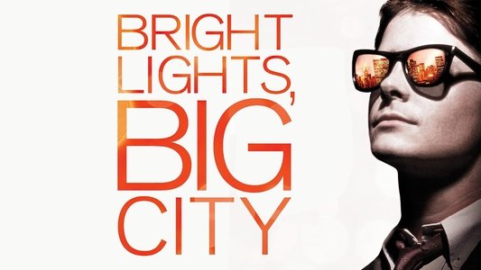 Bright Lights, Big City