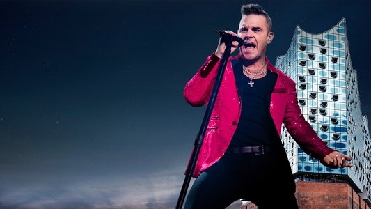 Robbie Williams Live from Elbphilharmonie
