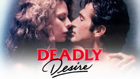 Deadly Desire