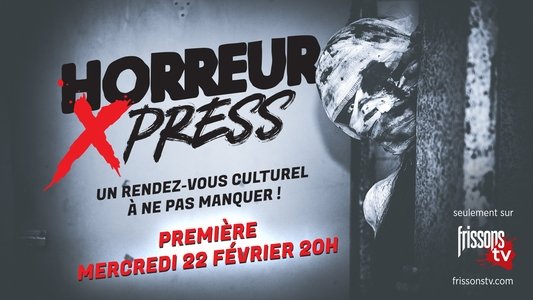 Horreur Xpress