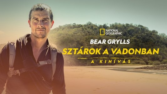 Running Wild with Bear Grylls: The Challenge