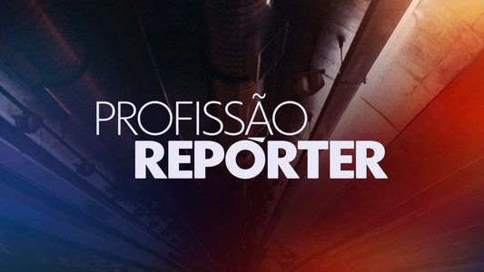 Profissão Repórter