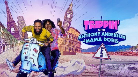 Trippin' with Anthony Anderson and Mama Doris