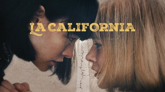 La California