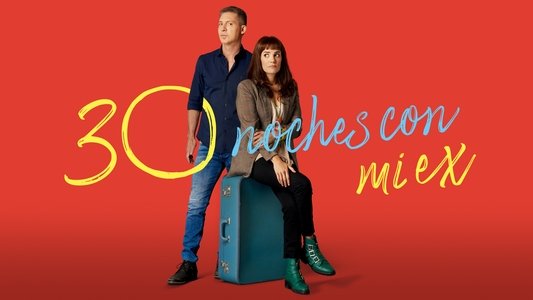 30 noches con mi ex