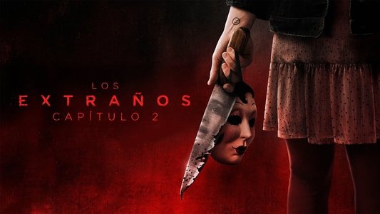 The Strangers: Chapter 2