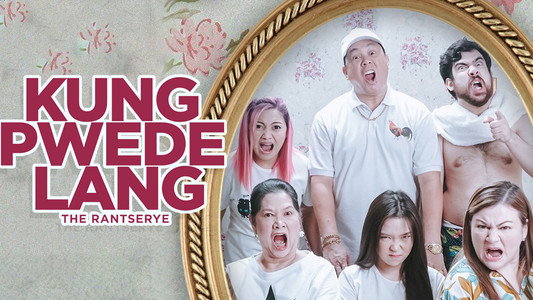 Kung Pwede Lang