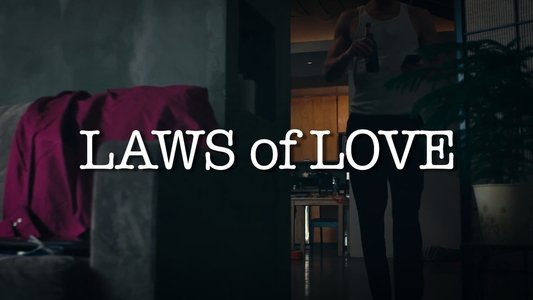 The Laws of Love