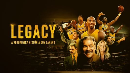 Legacy: The True Story of the LA Lakers