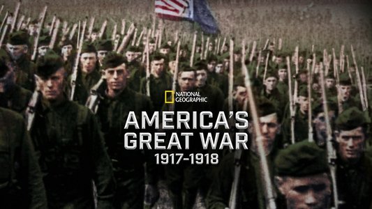 Les Américains dans la Grande Guerre : 1917-1918