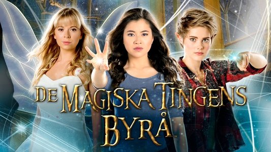 The Bureau of Magical Things