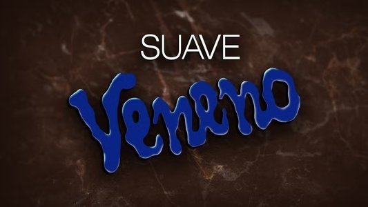 Suave Veneno