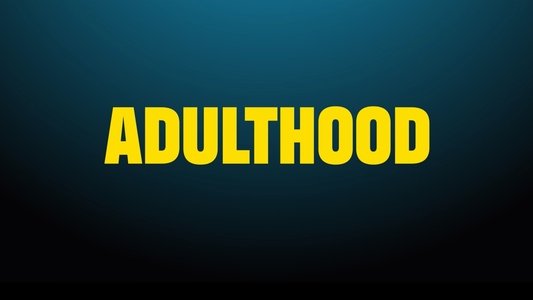Adulthood