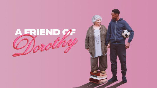 A Friend of Dorothy