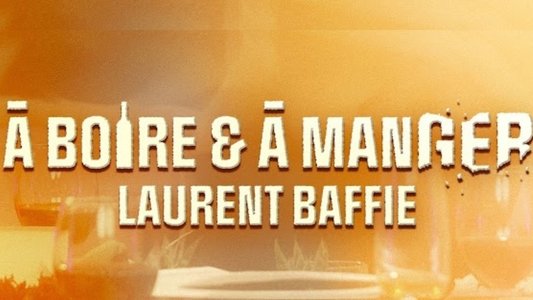 A Boire et à Manger