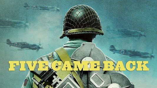 Five Came Back