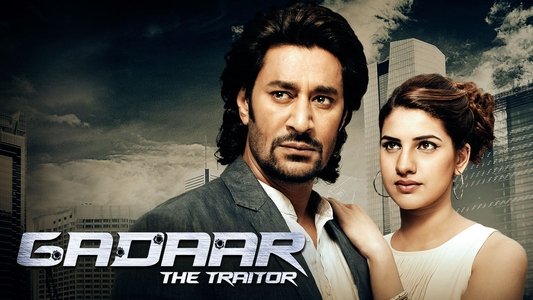 Gadaar: The Traitor