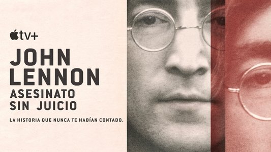 John Lennon: Murder Without a Trial