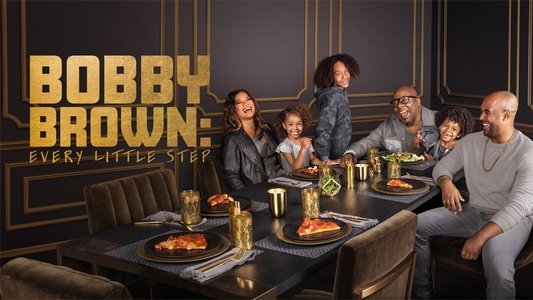 Bobby Brown: Every Little Step