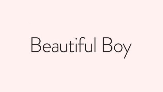 Beautiful Boy
