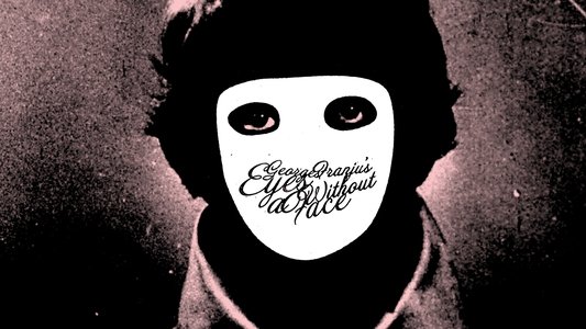 Les Yeux sans visage