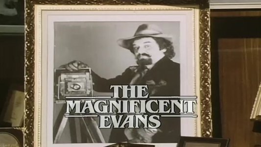 The Magnificent Evans