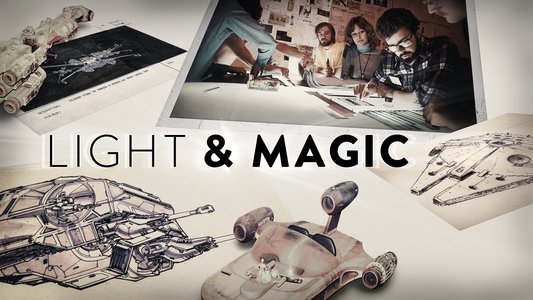 LIGHT & MAGIC