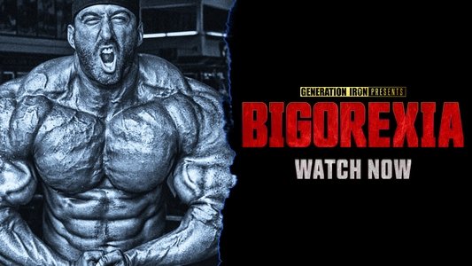 Bigorexia