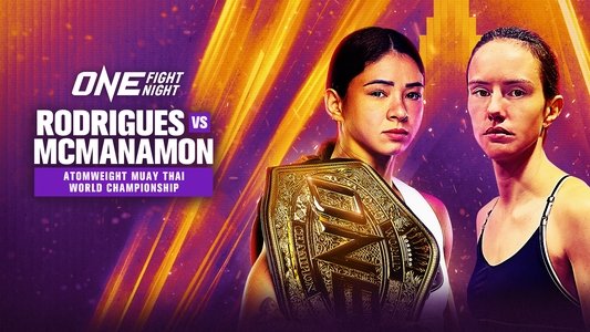 ONE Fight Night 29: Rodrigues vs. McManamon