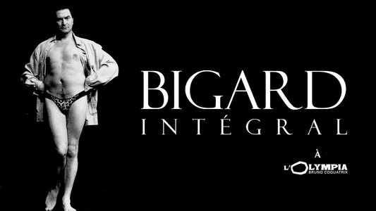 Jean-Marie Bigard - Intégral : À l'Olympia