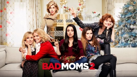 A Bad Moms Christmas