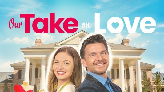 Our Take on Love