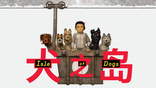Isle of Dogs