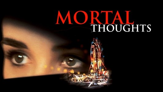 Mortal Thoughts