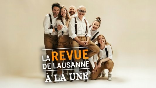 La Revue de Lausanne 2024 - À la Une