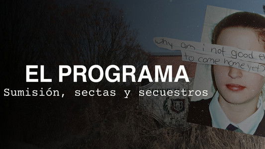 The Program: Cons, Cults, and Kidnapping