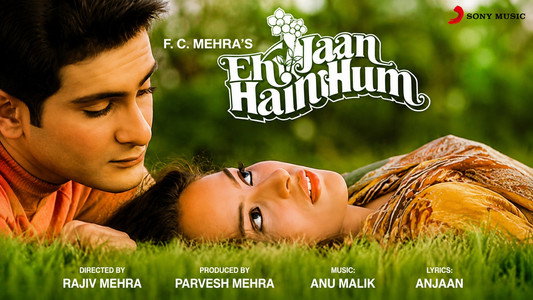 Ek Jaan Hain Hum