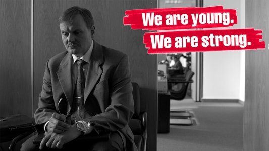 Wir sind jung. Wir sind stark.