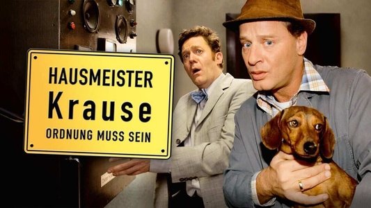 Hausmeister Krause – Ordnung muss sein