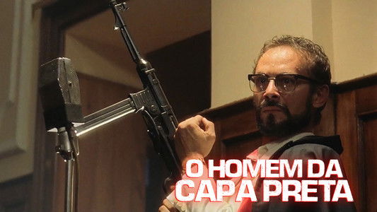 O Homem da Capa Preta