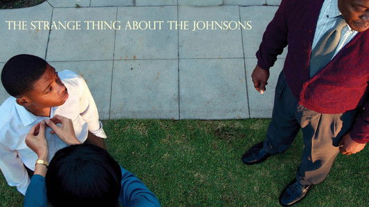The Strange Thing About the Johnsons