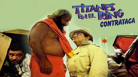Titanes en el Ring Contraataca