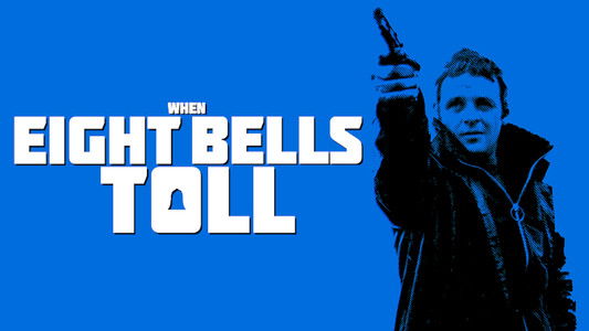 When Eight Bells Toll