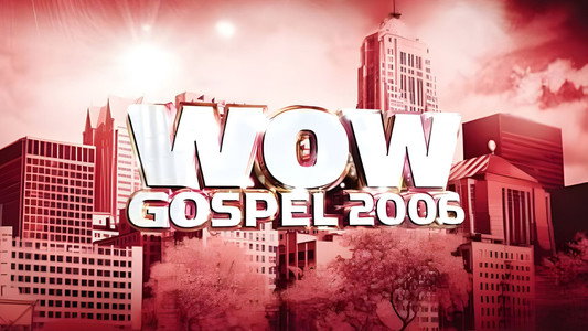 WOW Gospel 2006
