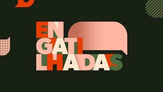 Engatilhadas