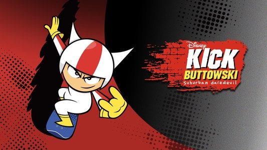 Kick Buttowski: Suburban Daredevil